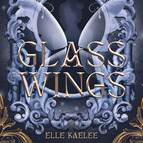 Glass Wings by Elle Kaelee episode artwork