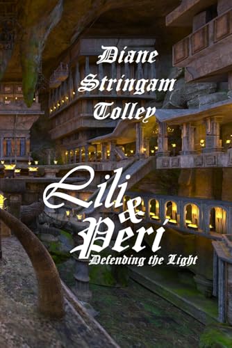 Lili and Peri: Defending the Light