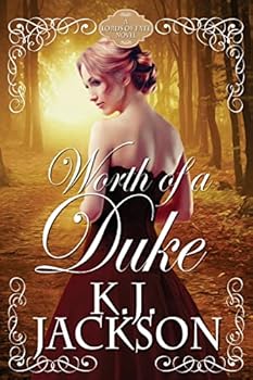 Worth of a Duke - Book #1 of the Lords of Fate