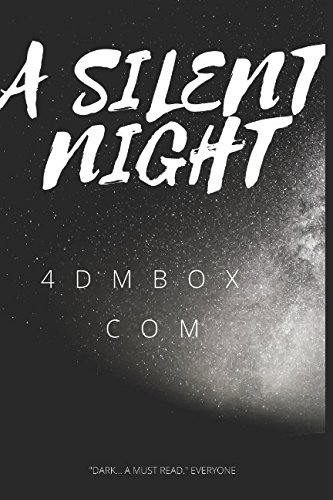 A SILENT NIGHT      Paperback – February 6, 2018