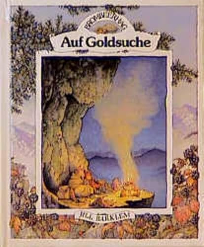 Auf Goldsuche [German] 3219103693 Book Cover