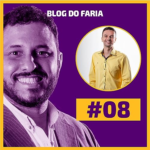 Page de couverture de Ep.08 - BRUNO CÉSAR - FARIA TALKS