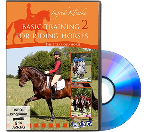 Basic training for riding horses vol 2: the 5 year old horse