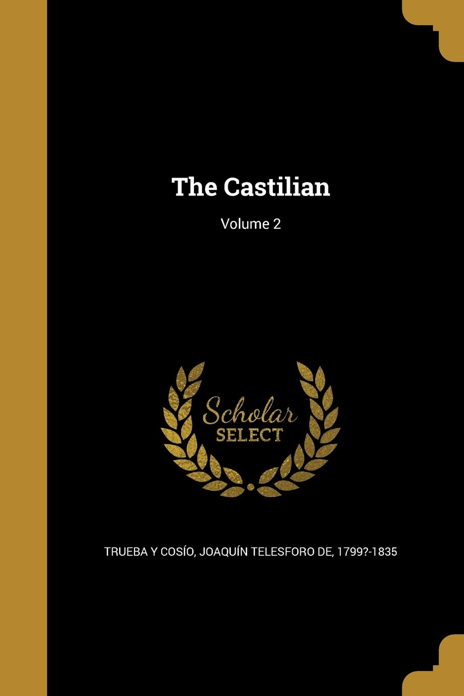 The Castilian; Volume 2