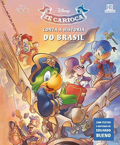 Zé Carioca conta a história do Brasil