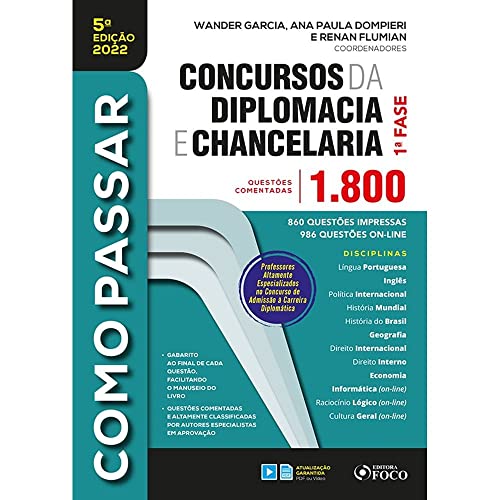 COMO PASSAR EM CONCURSOS DA DIPLOMACIA E CHANCELARIA - 1.800 QUESTÕES COMENTADAS - 5ª ED - 2022