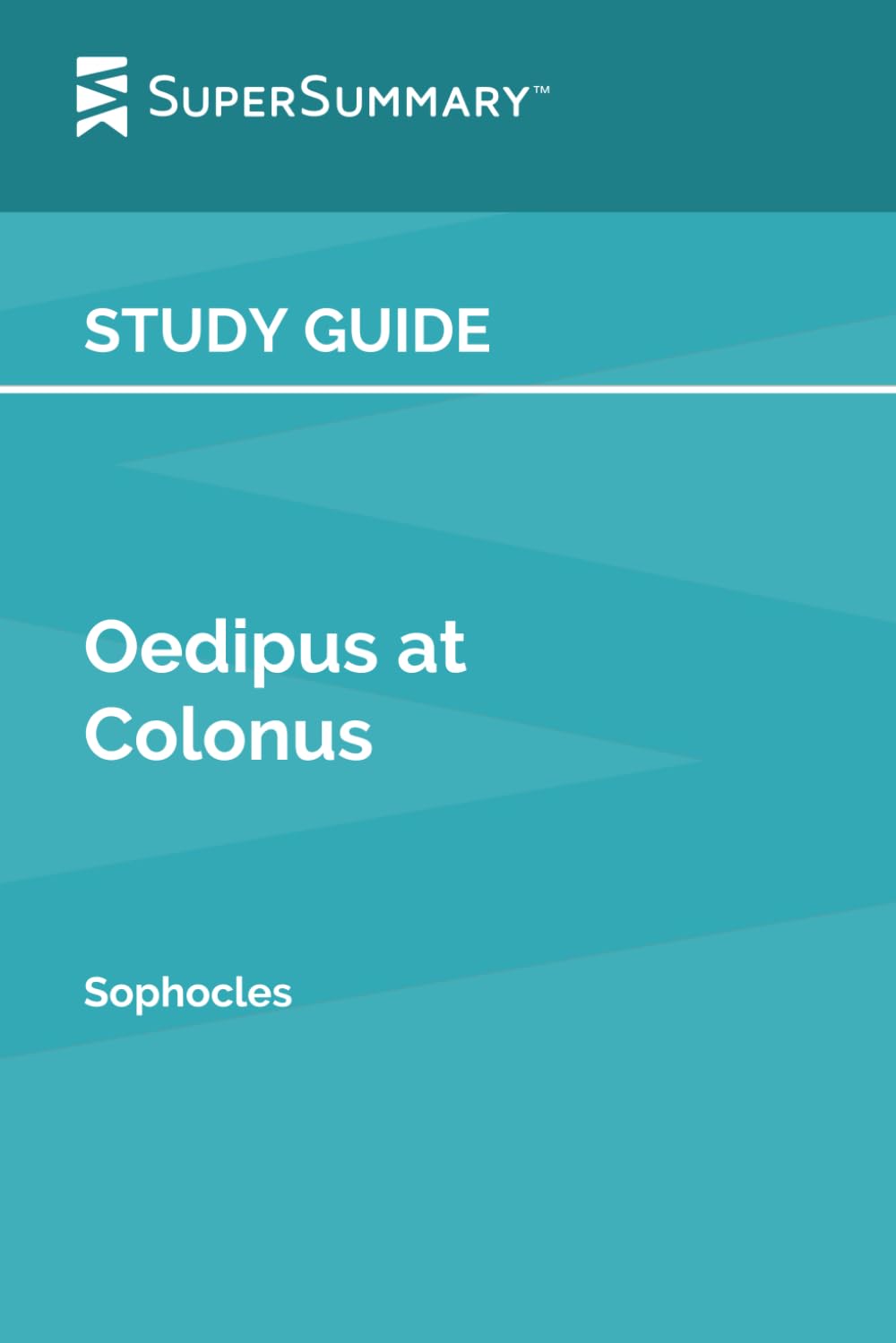 Study Guide: Oedipus at Colonus by Sophocles (SuperSummary)