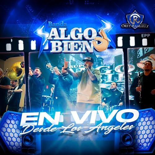 Orel Ramirez y Su Grupo Algo Bien