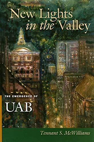 New Lights in the Valley: The Emergence of UAB