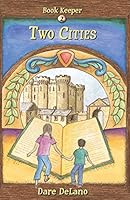 Two Cities 0991095928 Book Cover