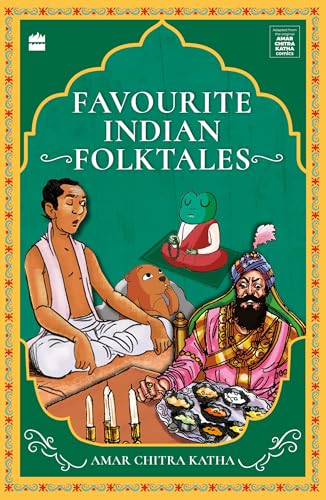 Favourite Indian Folktales(ack) (Unforgettable Amar Chitra Katha Stories)