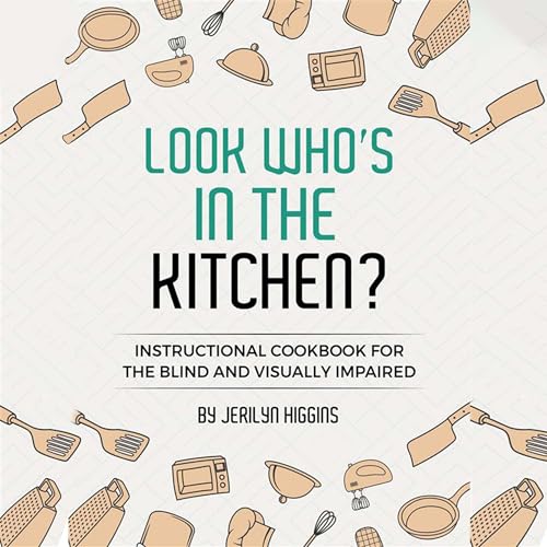 Jerilyn Higgins presents Look Who&amp;rsquo;s in the Kitchen episode artwork