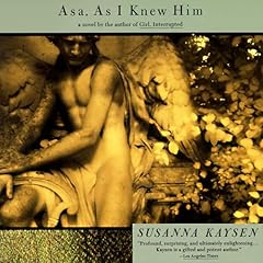 Asa, as I Knew Him Audiolibro Por Susanna Kaysen arte de portada
