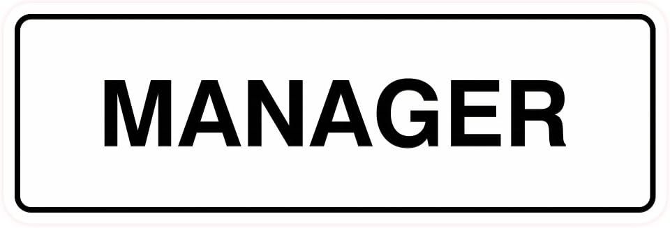 Standard Manager Door/Wall Sign - White - Large