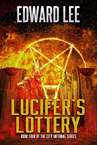 Lucifers Lottery (City Infernal Book 4) (English Edition)