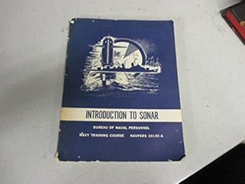 Paperback NAVPERS 10130-A(1963)Introduction to Sonar Book