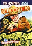 Tex Ritter Double Feature: Rollin' Westward (1939) / Rollin' Home To Texas (1940)
