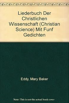 Hardcover Liederbuch Der Christlichen Wissenschaft (Christian Science) Mit Funf Gedichten Book
