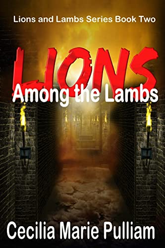 Lions Among the Lambs (Lions and Lambs)