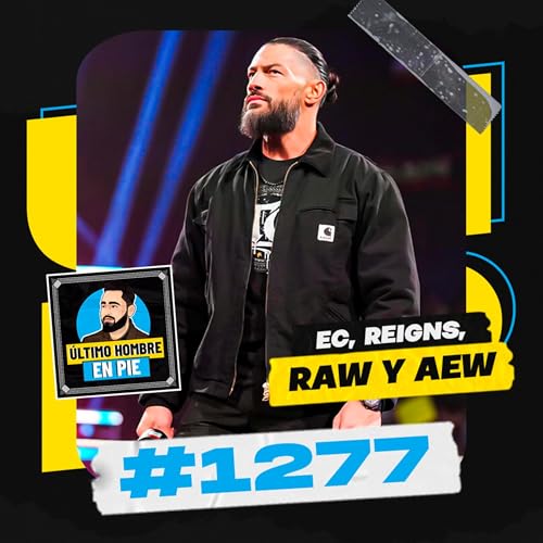 UHEP #1277 - Elimination Chamber y el calendario de Roman Reigns