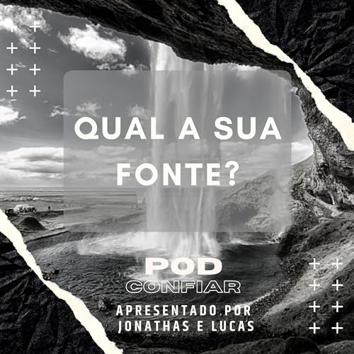 Page de couverture de Qual A Sua Fonte? (ft. Wilde Duarte)- Ep07