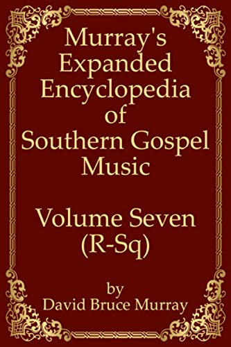 Photo de Murray's Expanded Encyclopedia Of Southern Gospel Music Volume Seven (R-Sq)