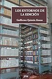  Los entornos de la edicion (Papyros, Band 2)