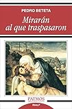 traspaso tienda yoigo  Mirarán al que traspasaron (Patmos)