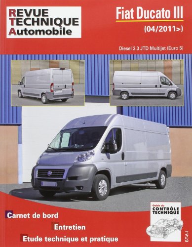  E.T.A.I - Revue Technique Automobile B768.5 - FIAT DUCATO III - 2011 à 2015 PDF