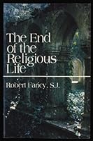 The End of the Religious Life 086683690X Book Cover