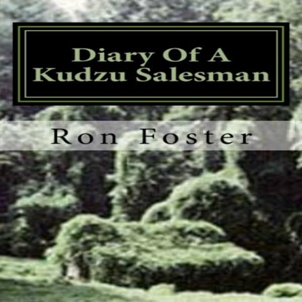 Cover art for Diary Of A Kudzu Salesman