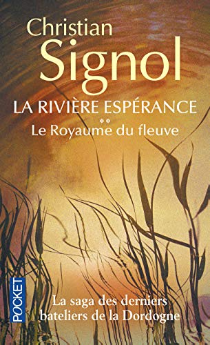 Le Royaume du fleuve (La rivière Espérance, tome 2) Livre PDF Gratuit