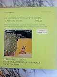 Vol III: String Instruments: Sitar - Surashringar - Surbahar - Vichitra Vina [Vinyl LP]...