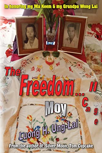 The Freedom...Cage II: Moy