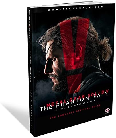 Metal Gear Solid V: The Phantom Pain: The Complete Official Guide Paperback – 1 Sept. 2015