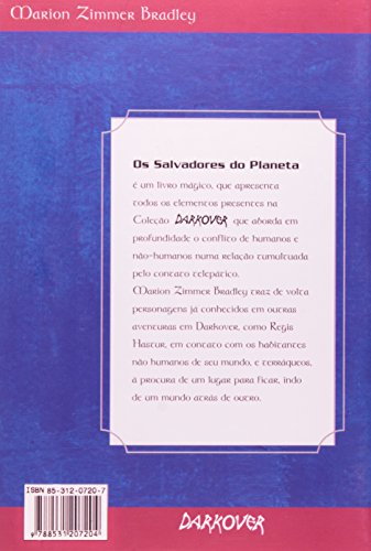 Os Salvadores do Planeta