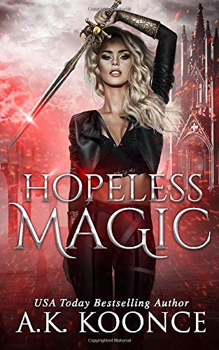 Hopeless Magic: Volume 1 (The Hopeless Series)