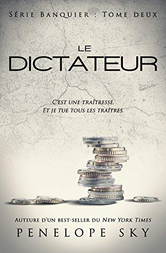 Le dictateur (Banquier t. 2)