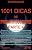 Capa de 1001 dicas de Pronto-socorro,parte 4: Plantão médico fácil,drenagem de tórax,Síndrome de Tietze,fraturas,parada cardiorrespiratória,infarto do miocárdio,AVC,Hematoma ... subdural,extradural,gota úrica,etc