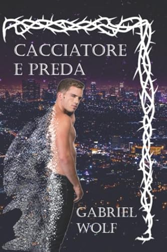 Cacciatore e Preda