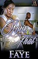 Love Me Like That 0986229458 Book Cover