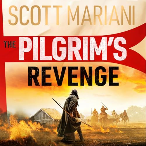 The Pilgrim's Revenge by Scott Mariani episode artwork