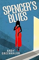 Spencer's Blues 1673990282 Book Cover