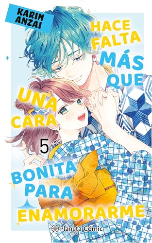 Hace falta más que una cara bonita para enamorarme nº 05 (Manga Shojo)