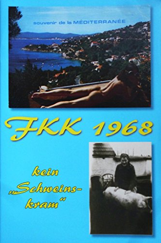 Akt und Kunst - FKK 1968 Freie Körperkultur - Erotikmagazin DDR Klassiker der Aktaufnahme