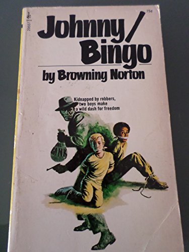 Johnny/Bingo 0671297775 Book Cover