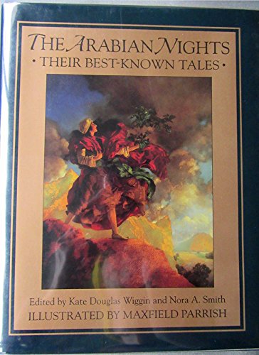 The ARABIAN NIGHTS: THEIR BEST KNOWN TALES (Scr... 0684195887 Book Cover