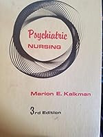 Psychiatric nursing B0007FOHJI Book Cover