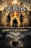 THE CELESTIAL: The Alchemy of Choice and Surrender (English Edition)