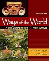 Ways of the World with Sources, Combined Volume: A Brief Global History 1319109721 Book Cover